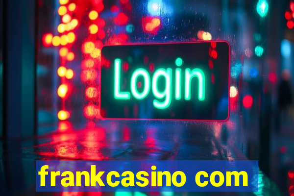 frankcasino com