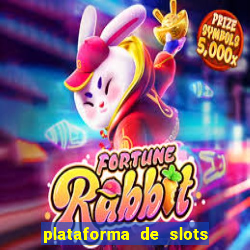 plataforma de slots que da bonus no cadastro