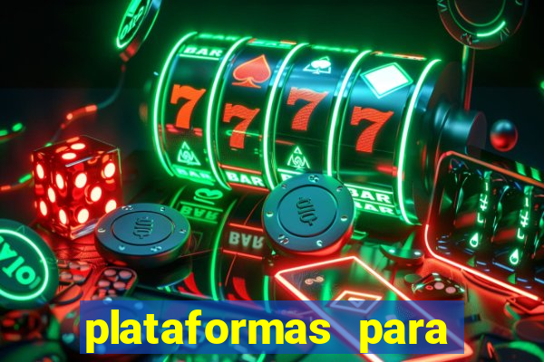 plataformas para ganhar dinheiro jogando