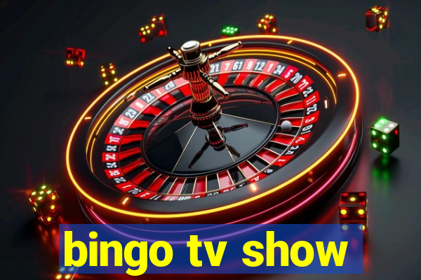 bingo tv show