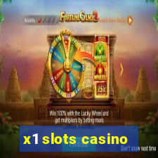 x1 slots casino