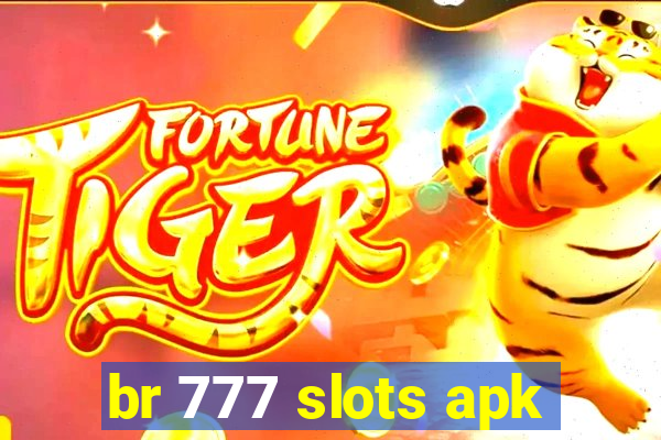 br 777 slots apk