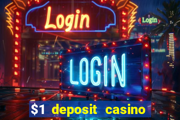 $1 deposit casino book of dead