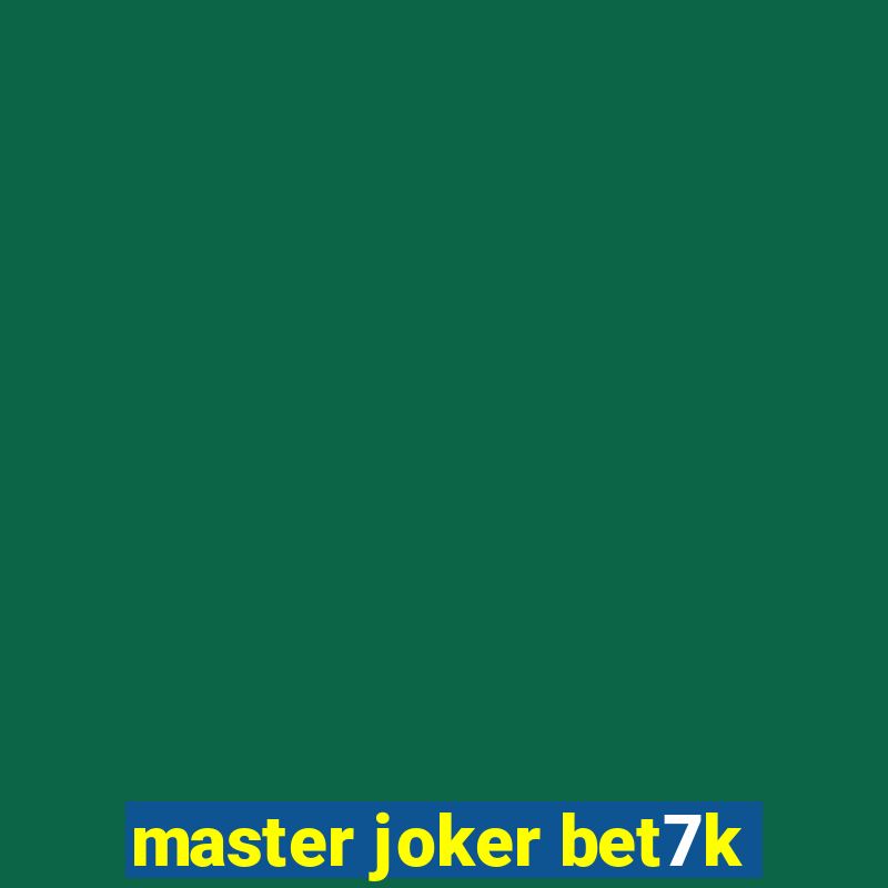 master joker bet7k