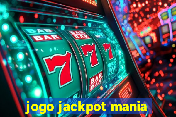 jogo jackpot mania