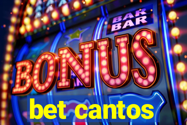 bet cantos