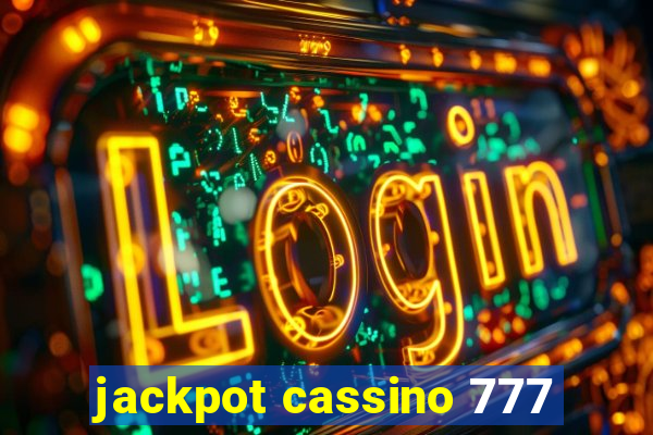 jackpot cassino 777