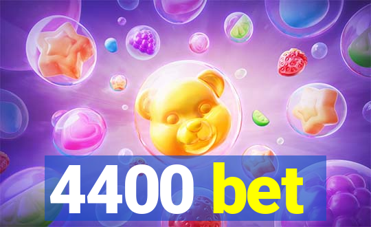 4400 bet