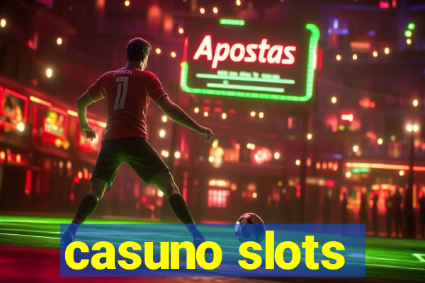 casuno slots