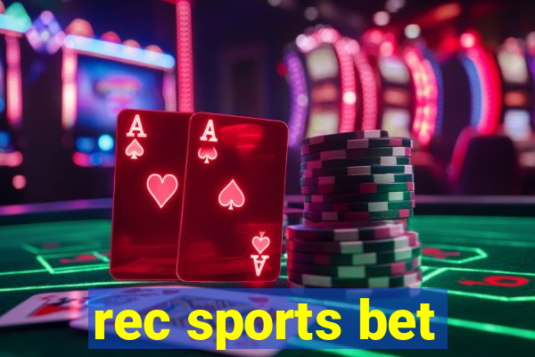 rec sports bet