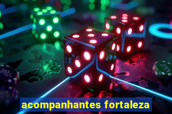 acompanhantes fortaleza