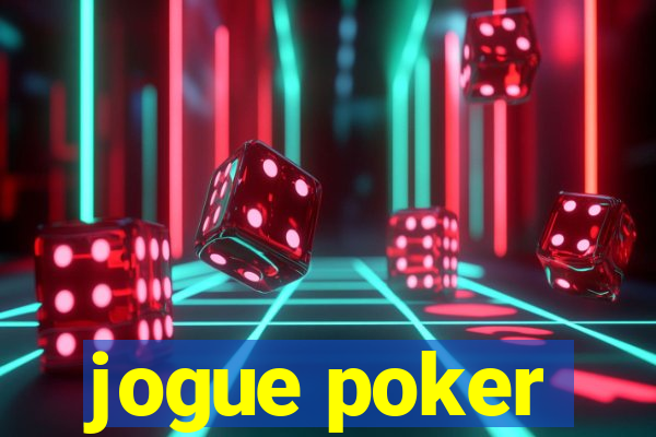 jogue poker