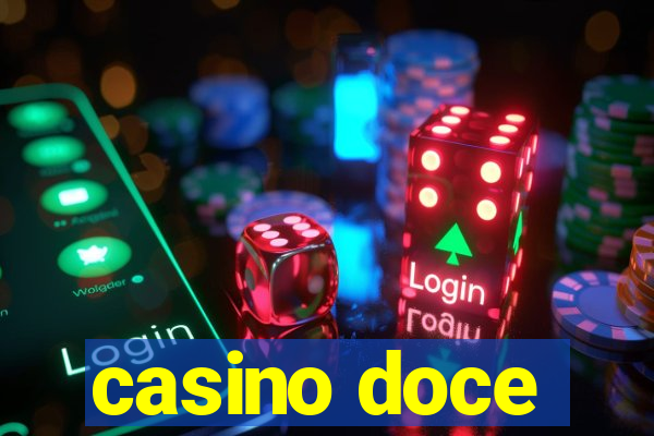 casino doce