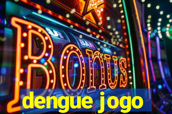 dengue jogo