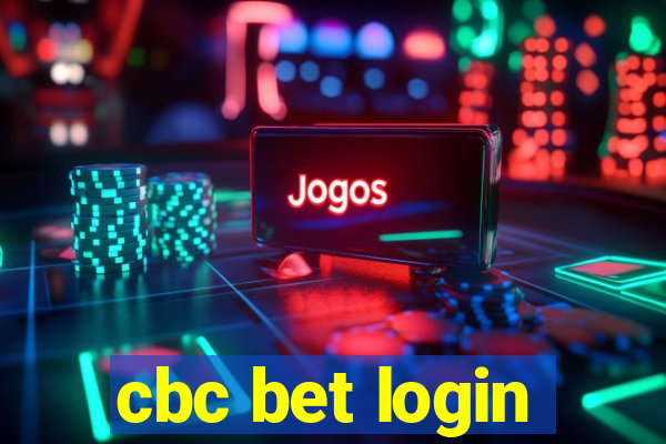 cbc bet login