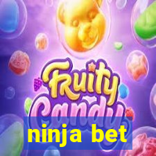 ninja bet