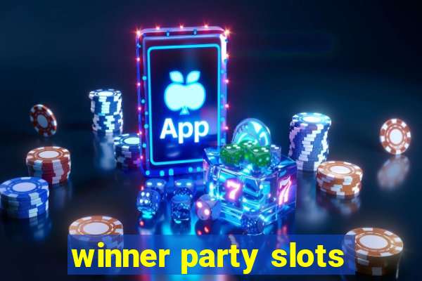 winner party slots