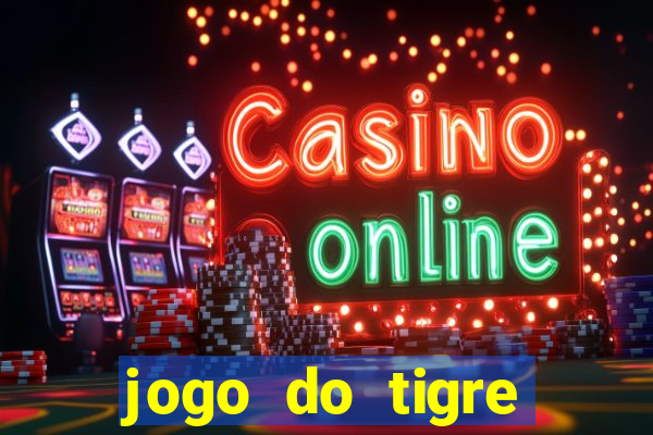 jogo do tigre realmente paga