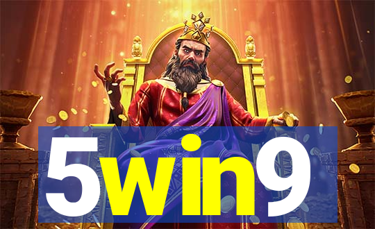 5win9