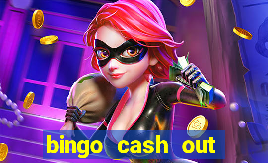 bingo cash out real money