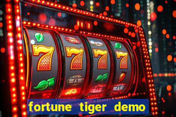 fortune tiger demo banca baixa