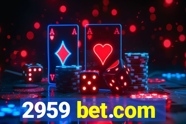 2959 bet.com