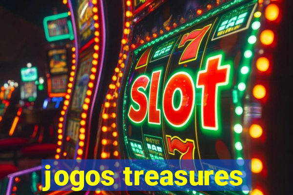 jogos treasures