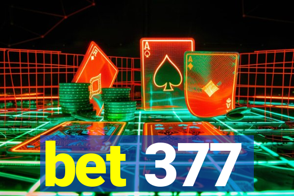 bet 377