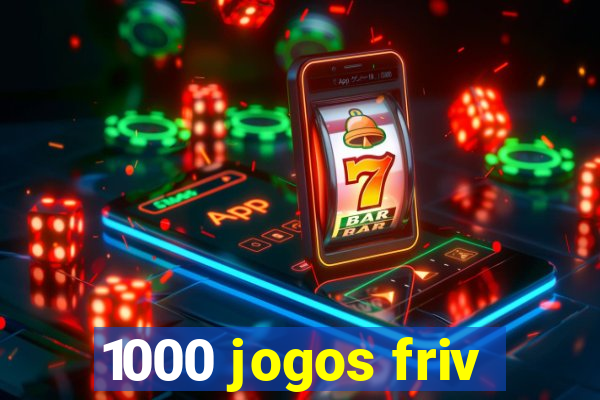 1000 jogos friv