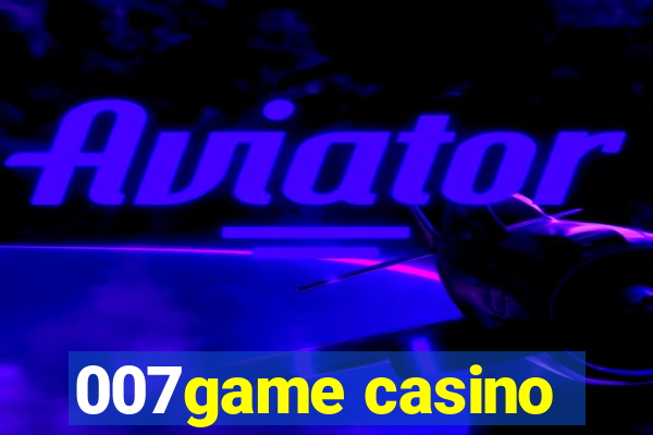 007game casino