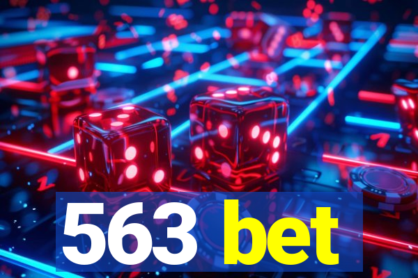 563 bet