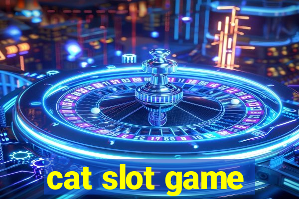 cat slot game