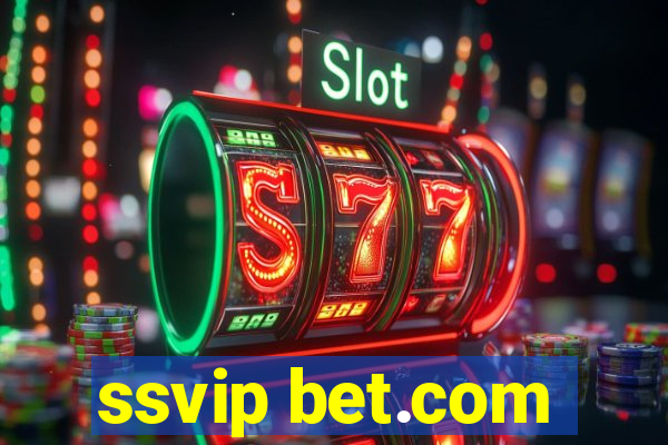 ssvip bet.com