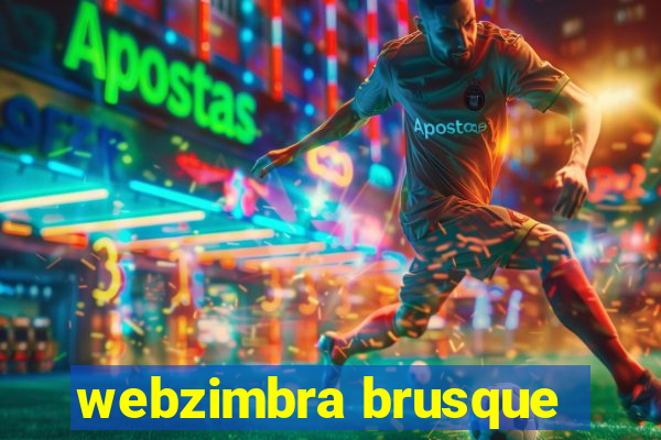 webzimbra brusque