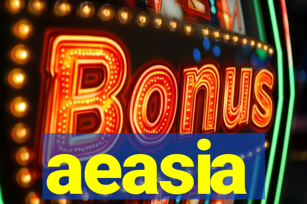 aeasia