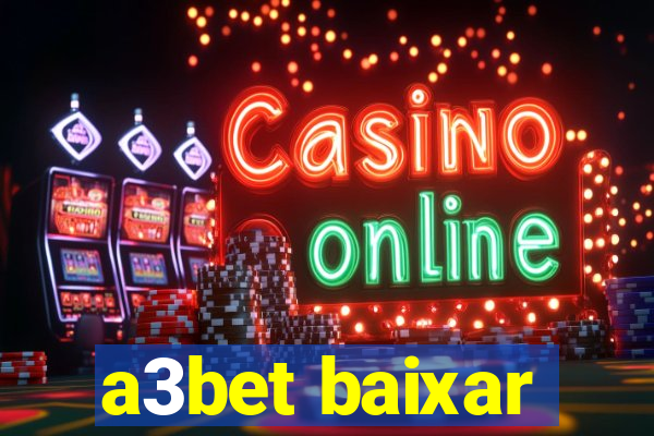 a3bet baixar