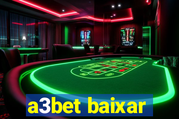 a3bet baixar