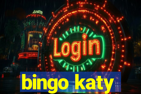 bingo katy