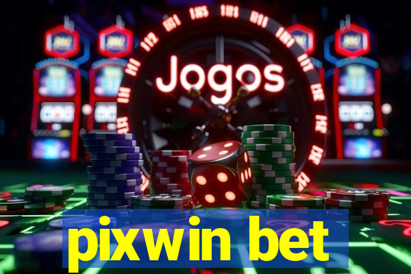 pixwin bet