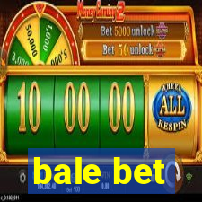 bale bet