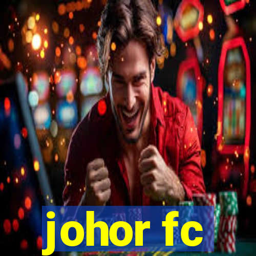 johor fc