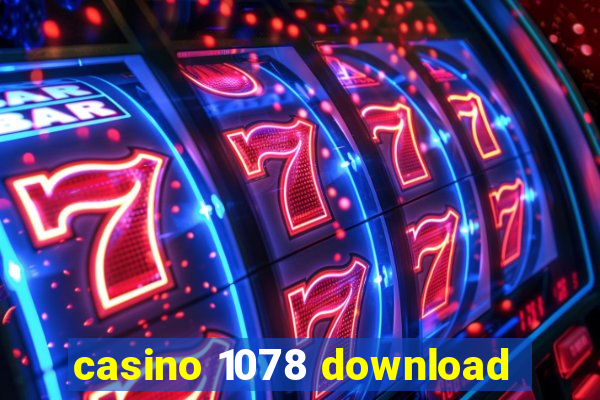 casino 1078 download