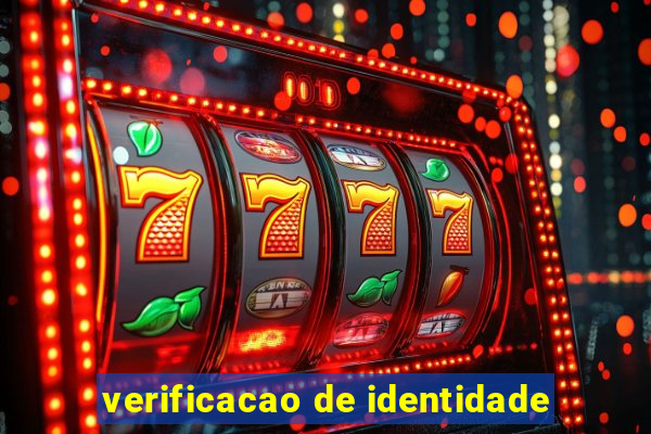 verificacao de identidade