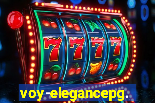 voy-elegancepg.com