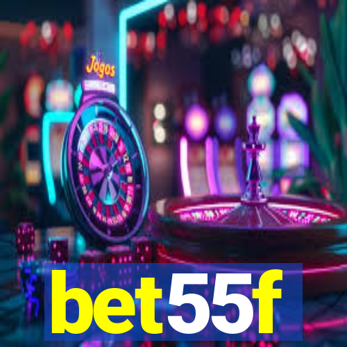 bet55f