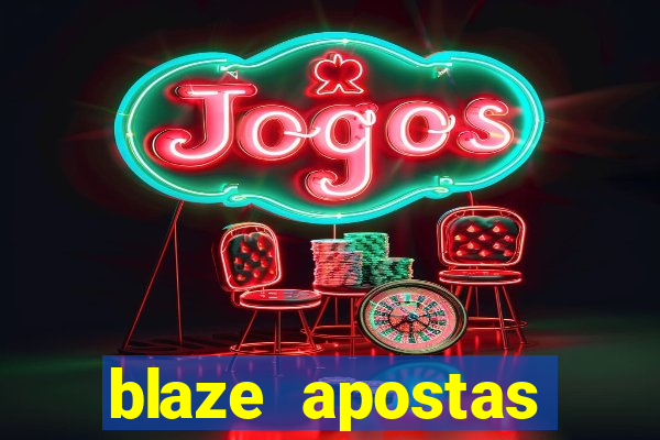 blaze apostas dinheiro online