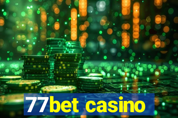 77bet casino