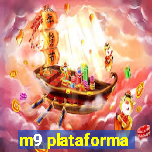 m9 plataforma