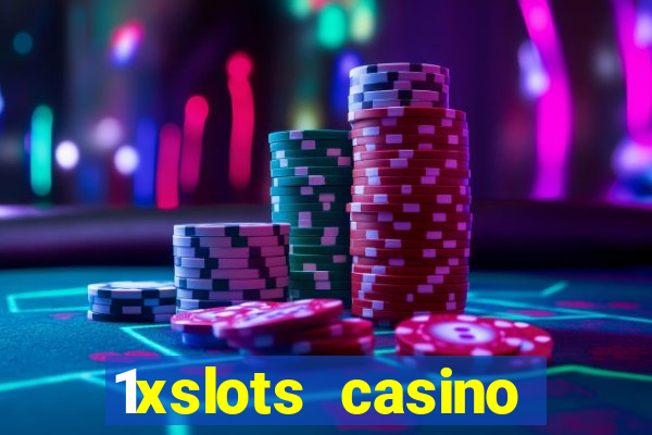 1xslots casino бонус за регистрацию