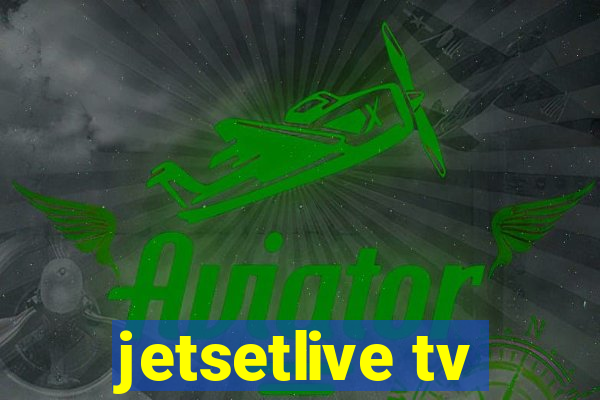 jetsetlive tv